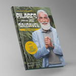 Livro Pilares para uma Vida Saudável: seu guia para uma rotina leve